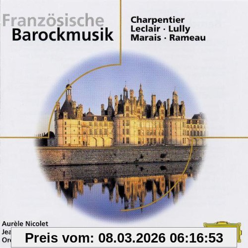 Nicolet Französische Barockmusik (Eloquence)