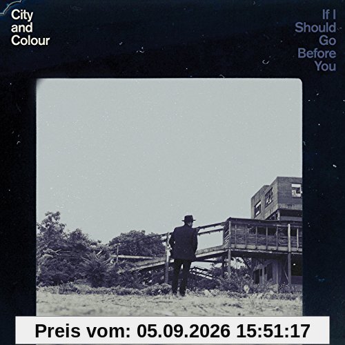 If I Should Go Before You Go