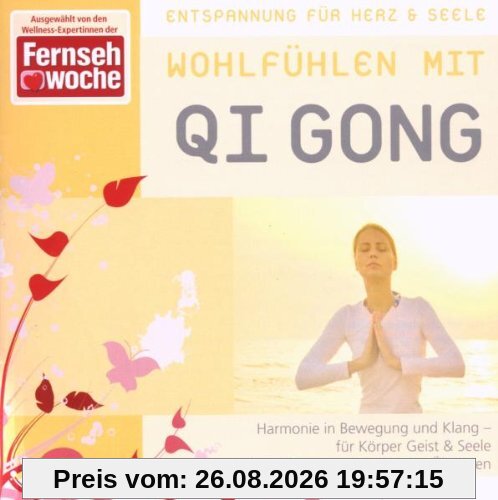 Wohlfühlen mit Qi Gong
