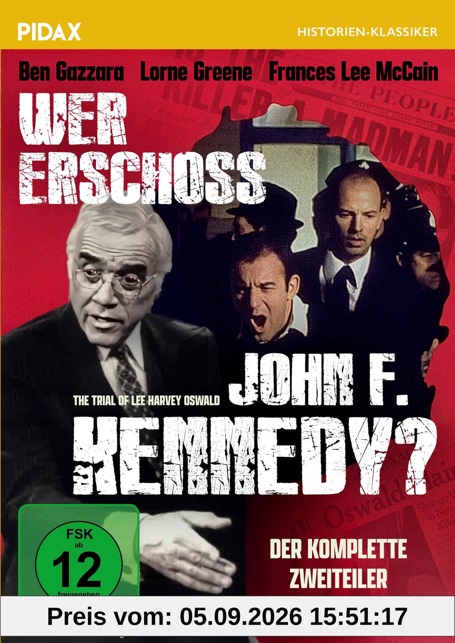Wer erschoss John F. Kennedy? (The Trial of Lee Harvey Oswald) / Der komplette Zweiteiler über das Kennedy-Attentat mit „Bonanza“-Star Lorne Greene (Pidax Historien-Klassiker)