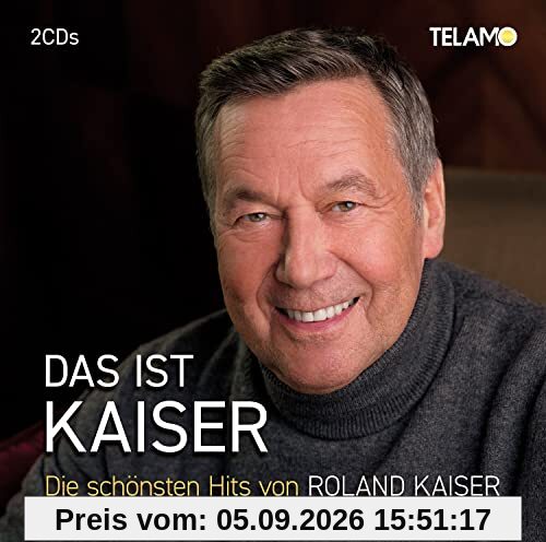 Das Ist Kaiser:die Schönsten Hits