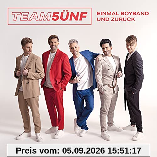 Einmal Boyband und Zurück