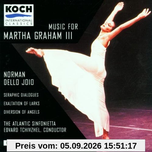 Music For Martha Graham Vol. 3