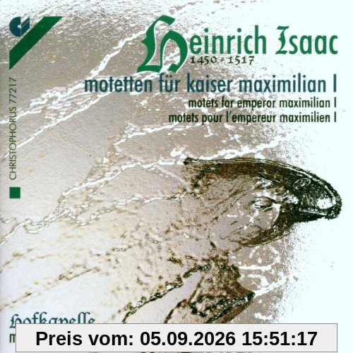 Motetten für Kaiser Maximilian