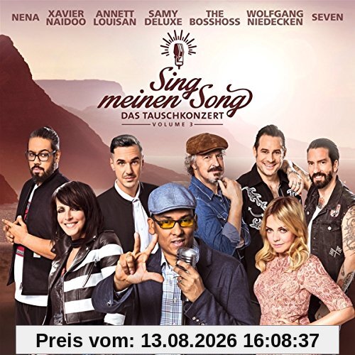 Sing meinen Song - Das Tauschkonzert Vol. 3