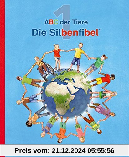 ABC der Tiere 1 - Silbenfibel® · Neubearbeitung: Leselehrgang, Druckschrift