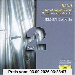 Berühmte Orgelwerke