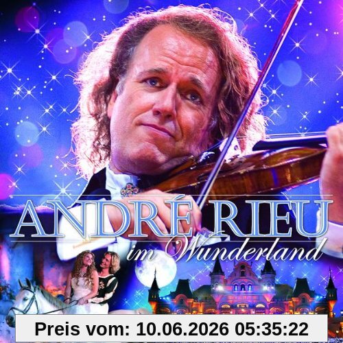 André Rieu Im Wunderland