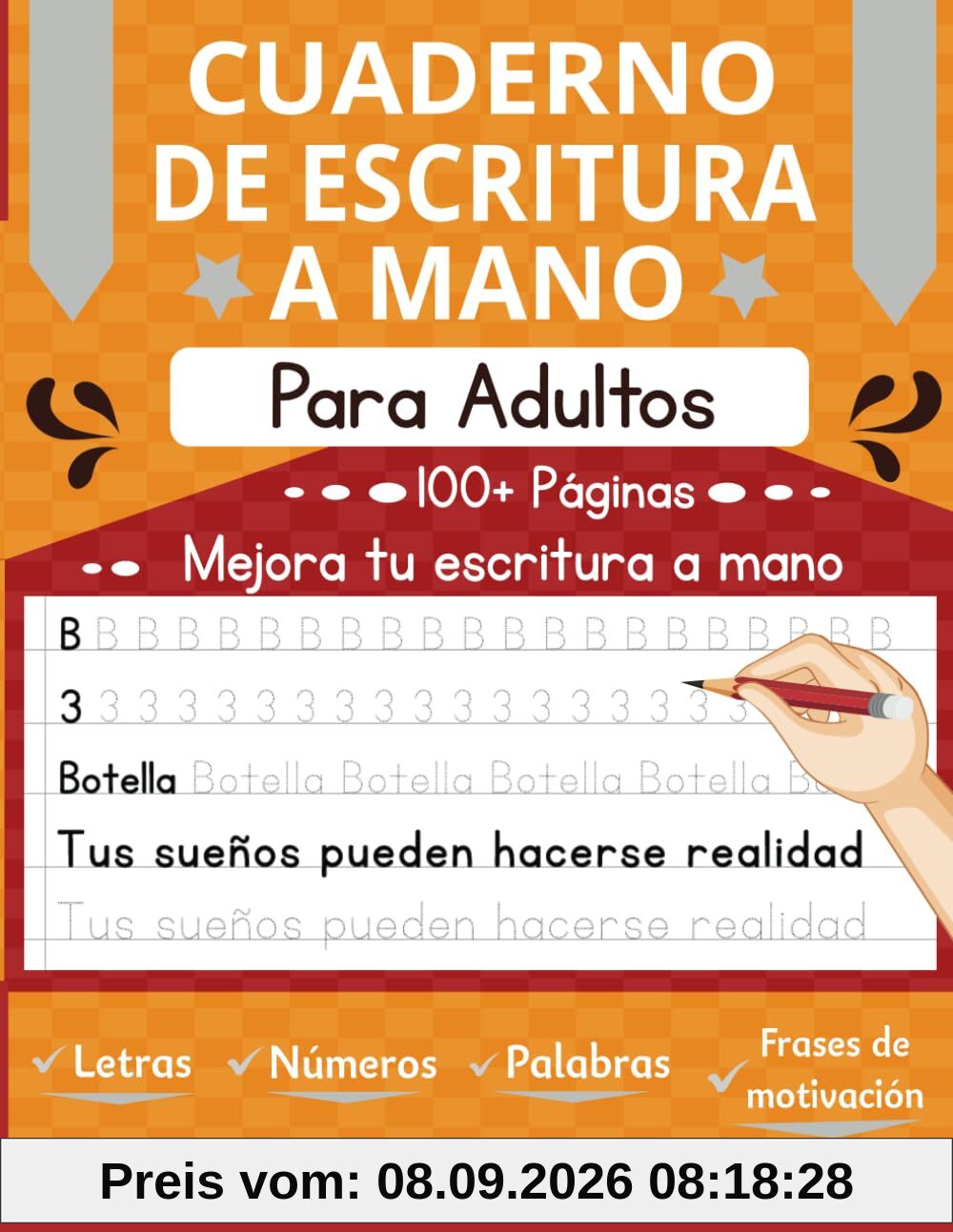 Cuaderno de Escritura a Mano para Adultos y Adolescentes: Aprende a escribir y dibujar Letras, Palabras y Frases de motivación