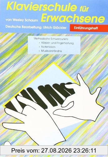 Klavierschule für Erwachsene. Einführungsheft