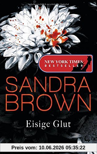 Eisige Glut: Thriller