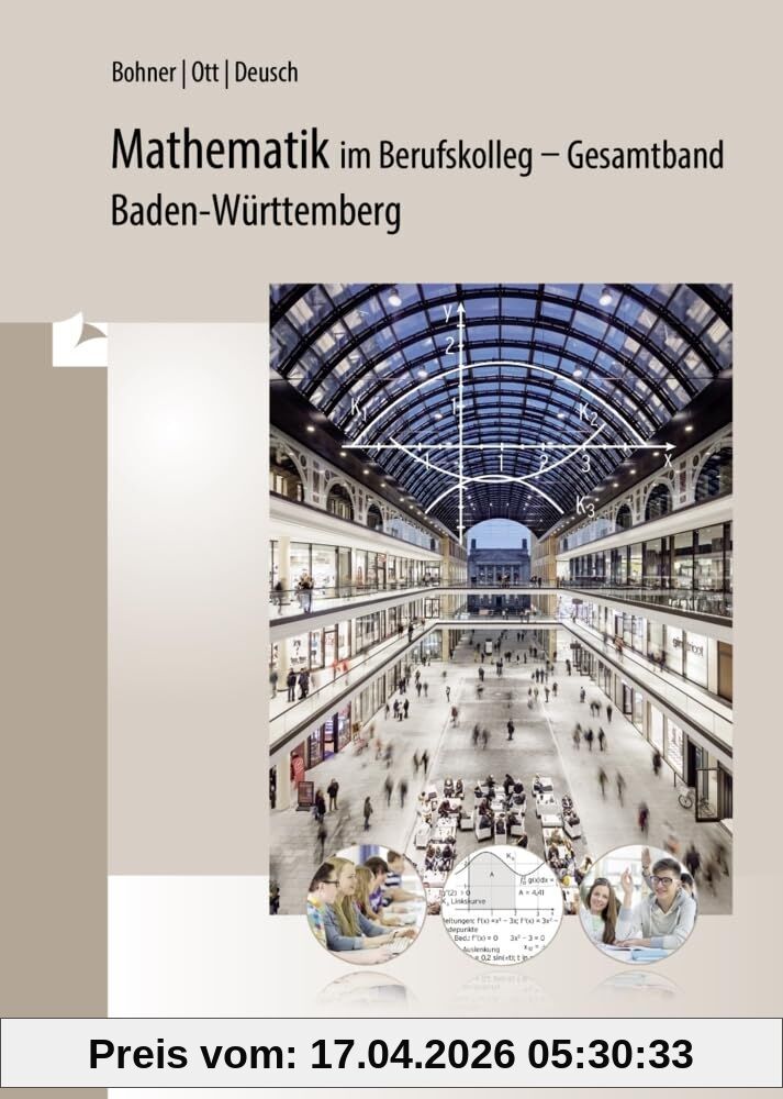 Mathematik im Berufskolleg - Gesamtband. Baden-Württemberg