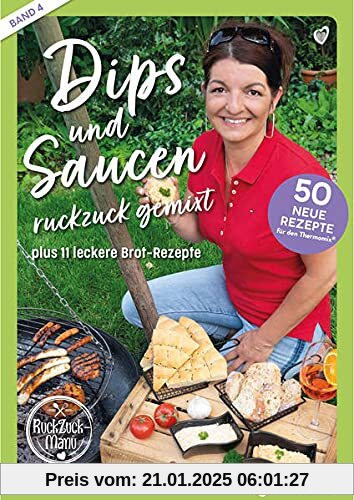 Dips und Saucen ruckzuck gemixt | Band 4: 50 neue Rezepte für den Thermomix®