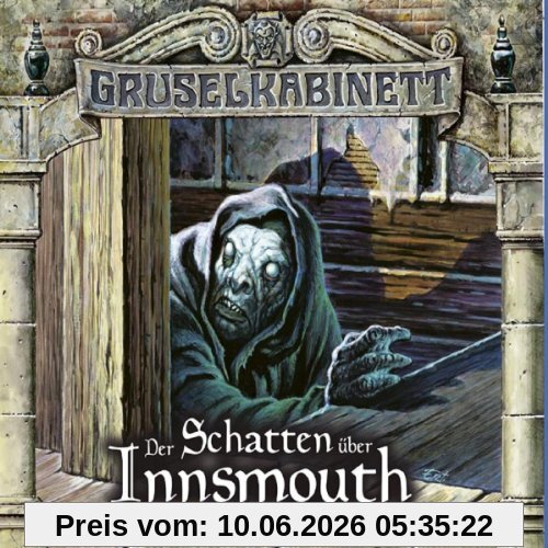 Gruselkabinett - Folge 66 und 67: Der Schatten über Innsmouth.