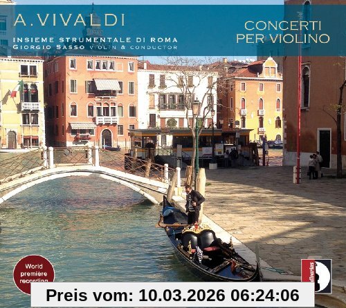 Paolo Perrone Antonio Vivaldi, Violinkonzerte RV240/287/321, Concerti RV113/123/508/517