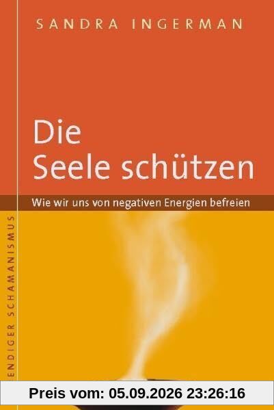 Die Seele schützen