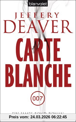 Carte Blanche: Ein James-Bond-Roman