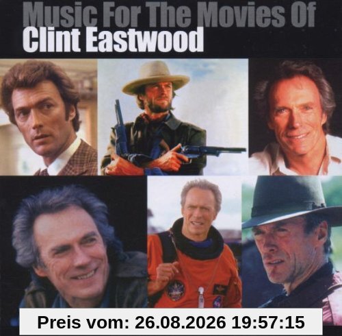 Music for the Movies of Clint Eastwood