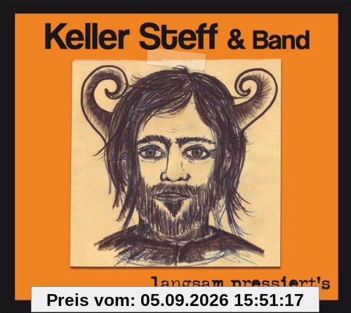 Langsam Pressiert's