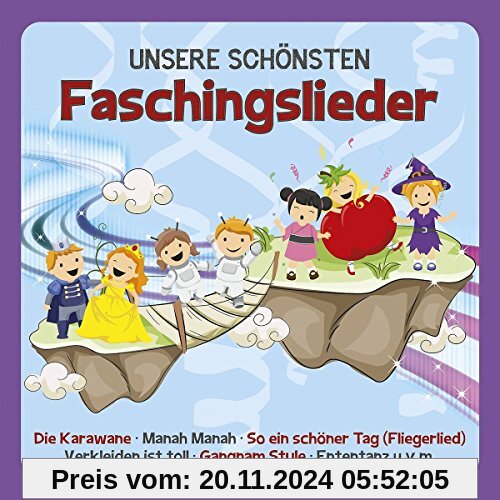 Unsere Schönsten Faschingslieder