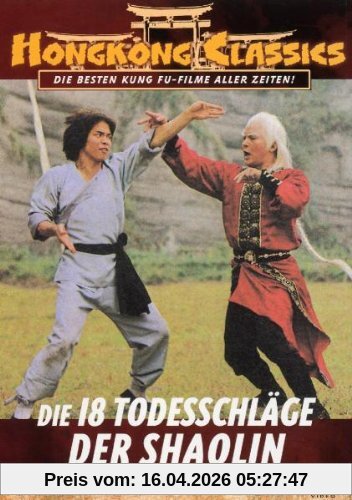 Die 18 Todesschläge der Shaolin