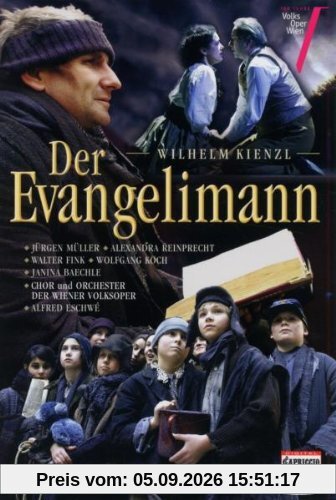 Kienzl, Wilhelm - Der Evangelimann