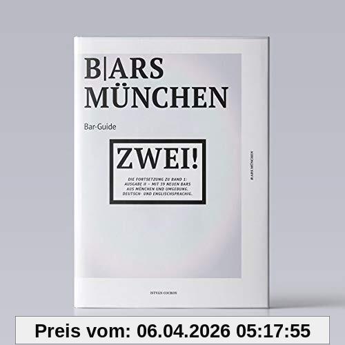 Bars München 2 Softcover: Barguide München - 62 Bars aus München