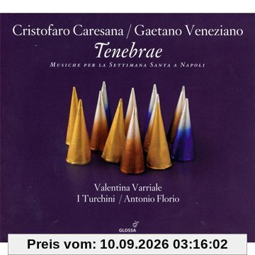 Tenebrae - Musik für die Karwoche in Neapel (Werke von Caresana, Veneziano & Avitrano)