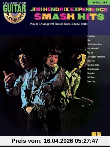 Guitar Play-Along Volume 47 Jimi Hendrix Experience Smash Hits Gtr Tab (Hal Leonard Guitar Play-Along)