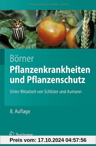 Pflanzenkrankheiten und Pflanzenschutz (Springer-Lehrbuch) (German Edition)