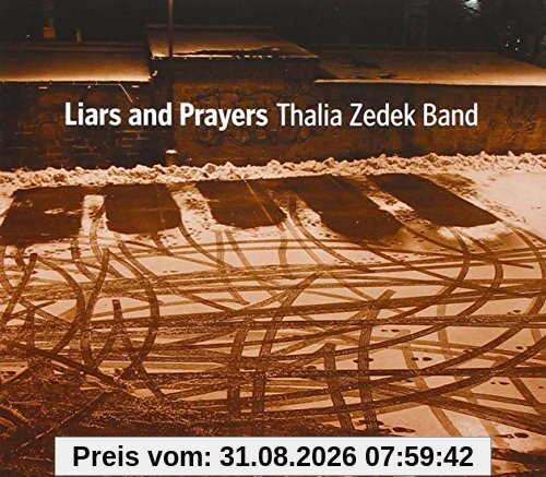 Liars and Prayers