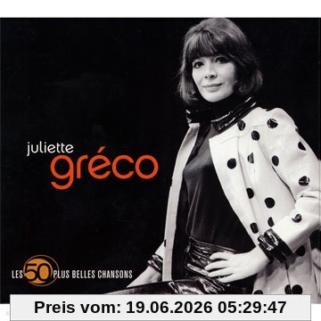 Juliette Gréco Les 50 Plus Belles Chansons