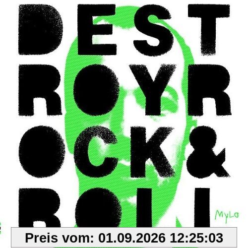 Destroy Rock & Roll (Neuauflage)