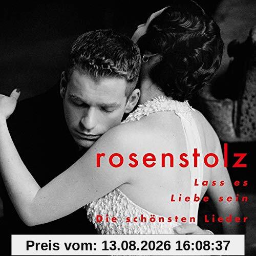 Lass es Liebe sein – die schönsten Lieder (2CD)