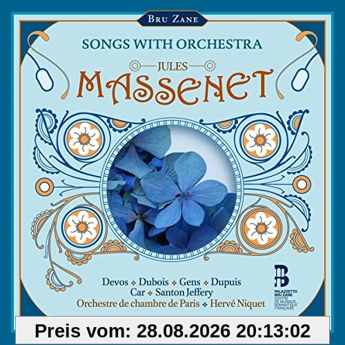 Massenet: Orchesterlieder