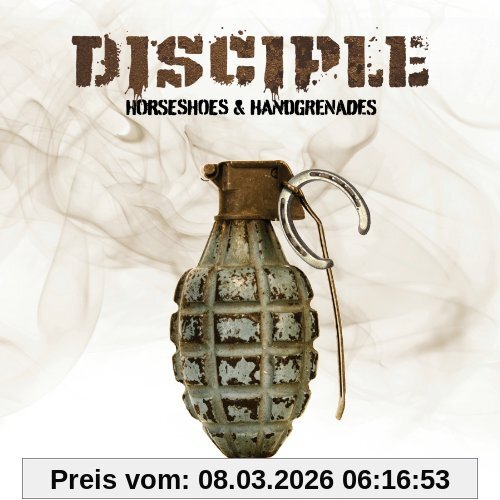 Disciple Horesshoes & Handgranades