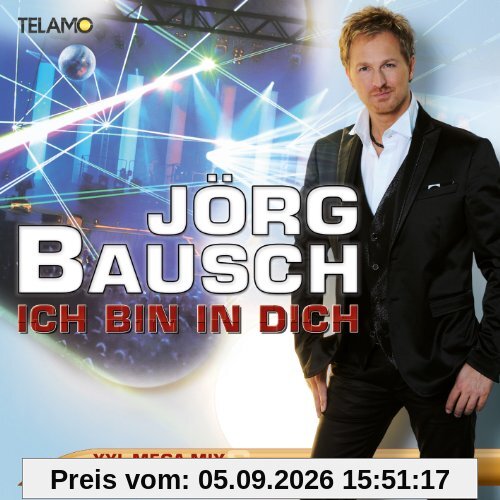 Ich Bin in Dich Xxl Mega Mix