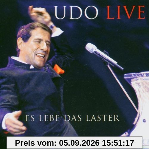 Es Lebe das Laster-Udo Live
