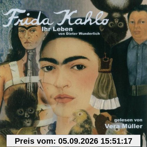 Frida Kahlo-Ihr Leben