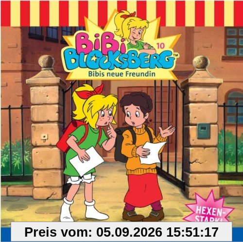 Bibi Blocksberg 10: Bibis neue Freundin