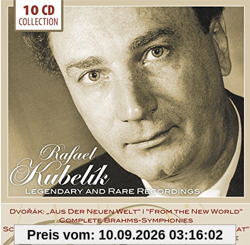 Rafael Kubelik - Legendäre und seltene Aufnahmen: Slawische Tänze, Brahms-Sinfonien, Schuberts Große, uvm