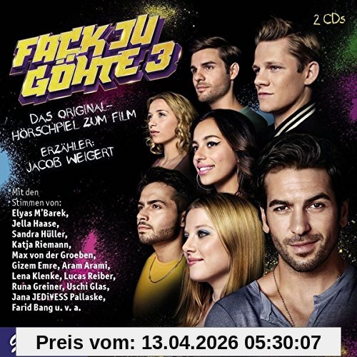 Fack Ju Göhte 3 (das Original-Hörspiel Zum Film)