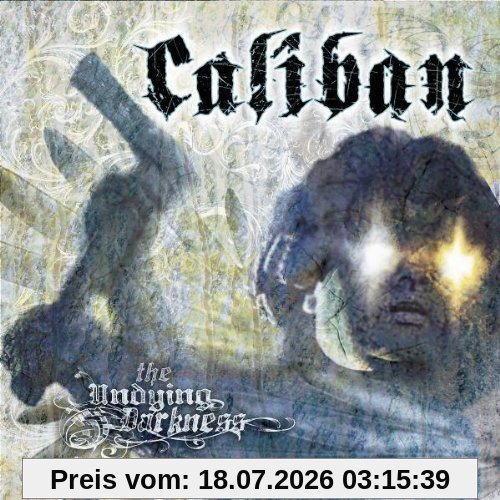 Caliban The Undying Darkness