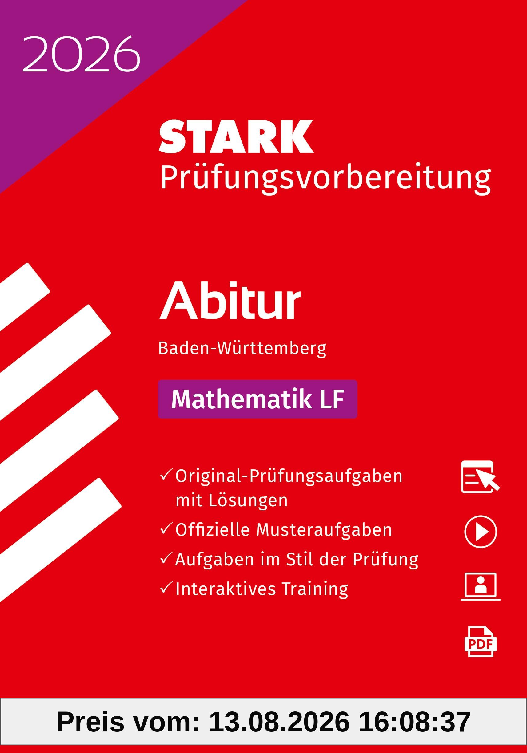 STARK Mathematik LF - Abitur 2026 BW - Prüfungsvorbereitung (Abitur-Prüfungen)