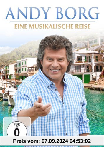 Andy Borg - Eine musikalische Reise