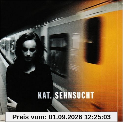 Sehnsucht