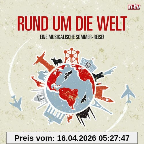 Rund Um die Welt-Eine Musikalische Sommer-Reise!