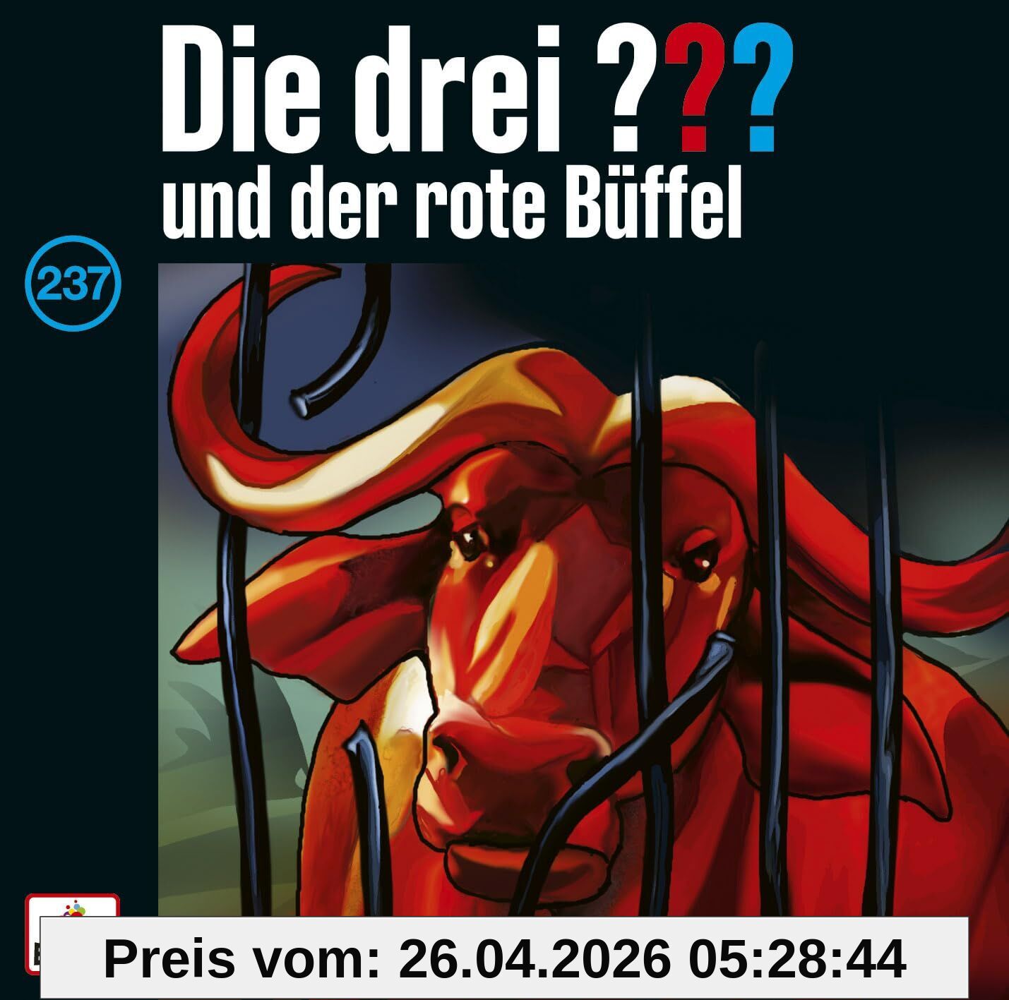 Die drei ??? 237: und der rote Büffel