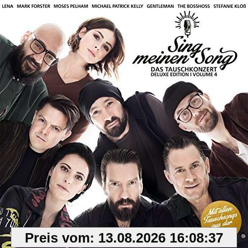 Sing meinen Song-Das Tauschkonzert Vol.4 DELUXE