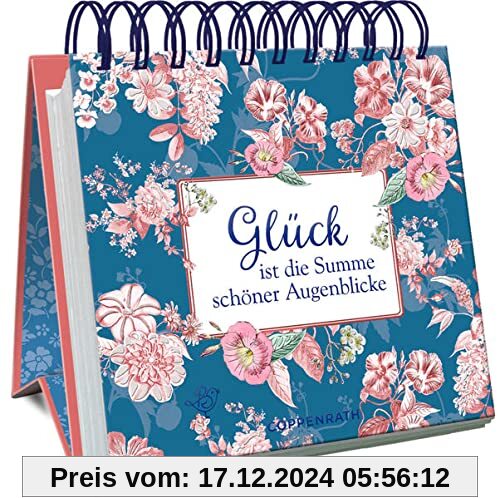 Glück ist die Summe schöner Augenblicke (Großes Spiralaufstellbuch)